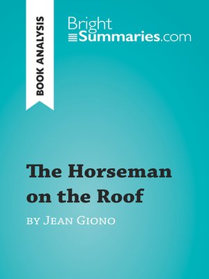 cover image of The Horseman on the Roof by Jean Giono (Book Analysis)